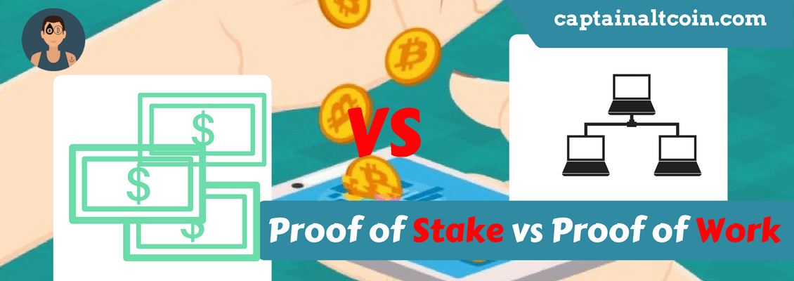 Proof of Stake vs Proof of Work