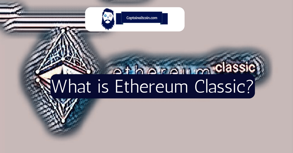 What is Ethereum Classic