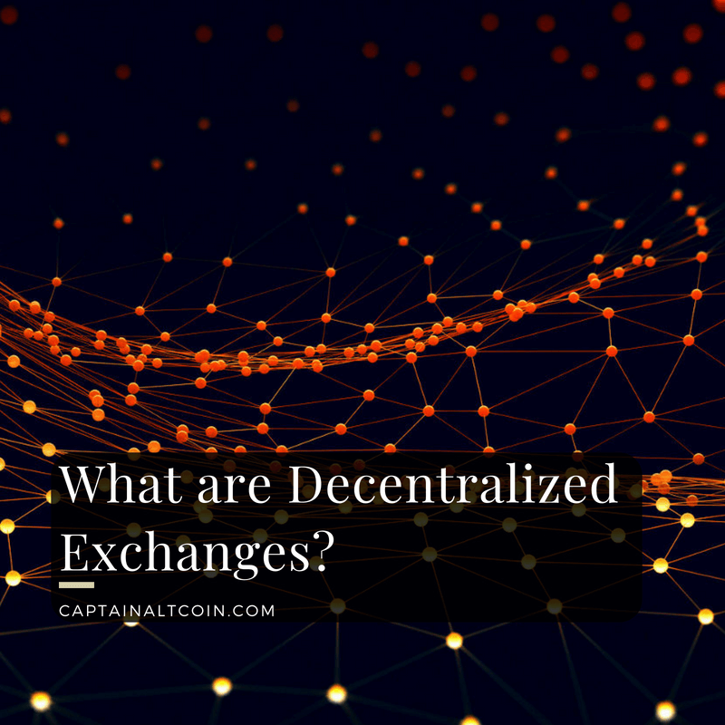 What are Decentralized Exchanges_