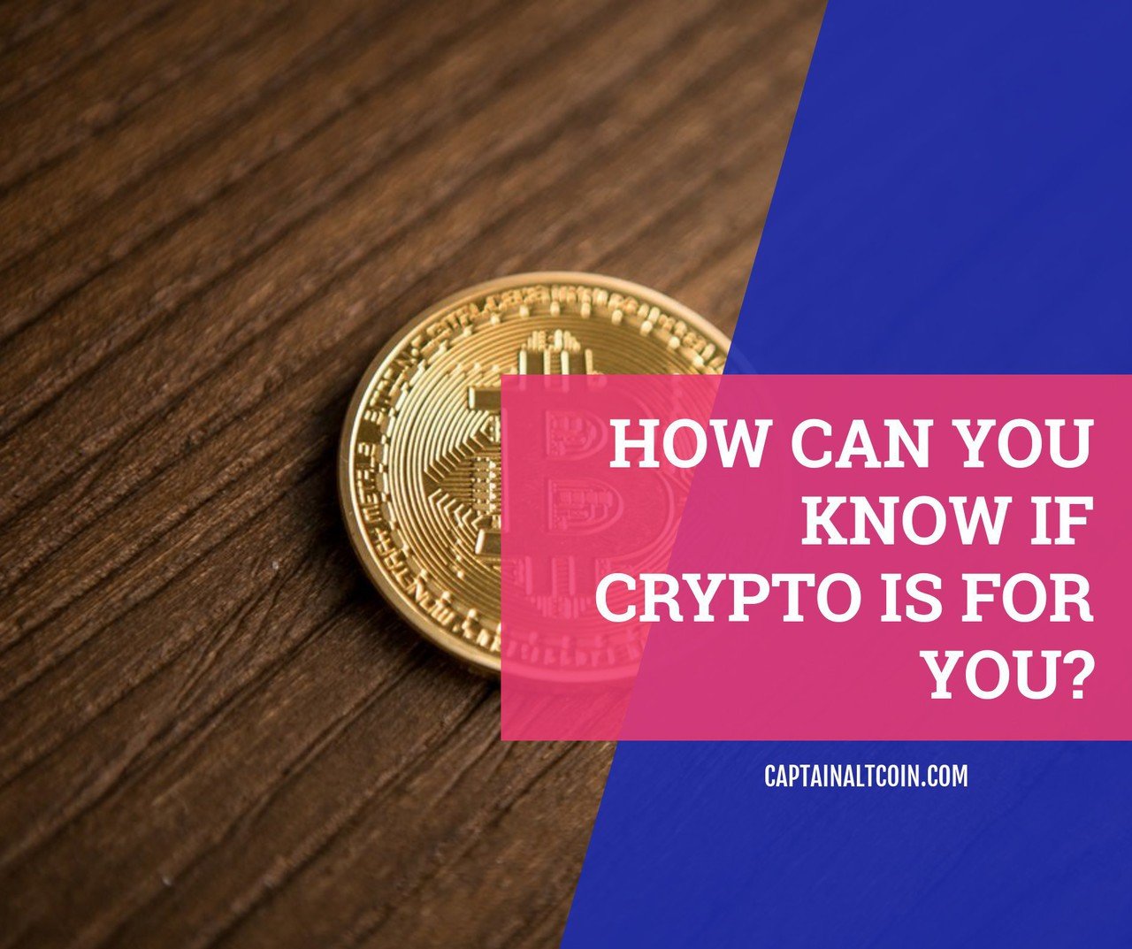 how can you know if crypto is for you