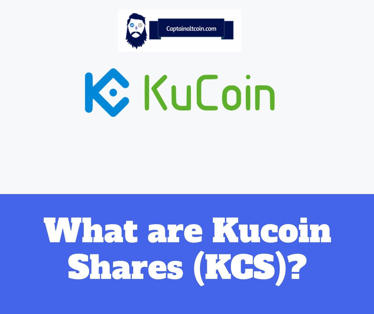 All About KuCoin Shares (KCS)