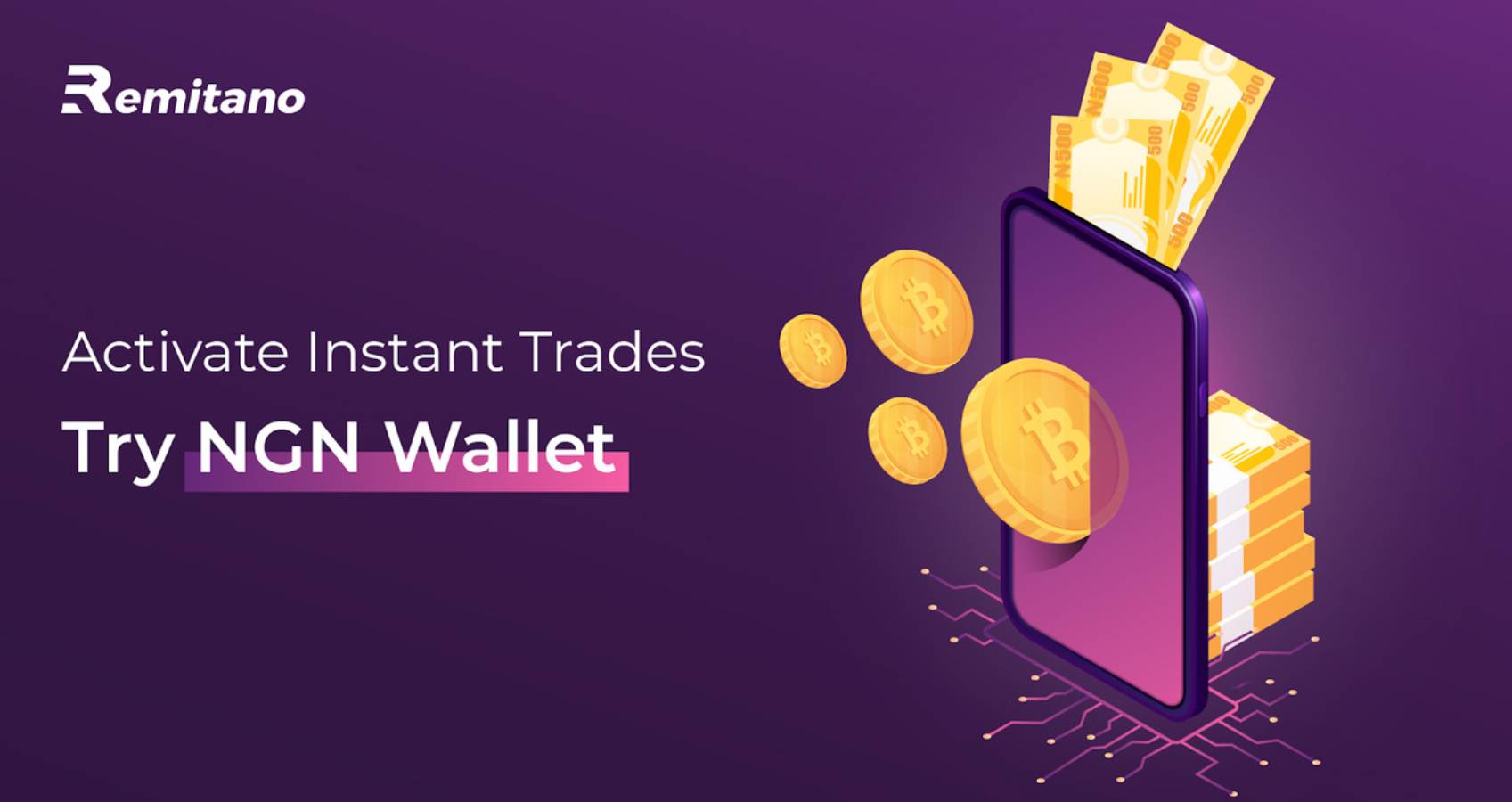 Remitano Adds Nigerian Naira Wallet with Instant Trade ...