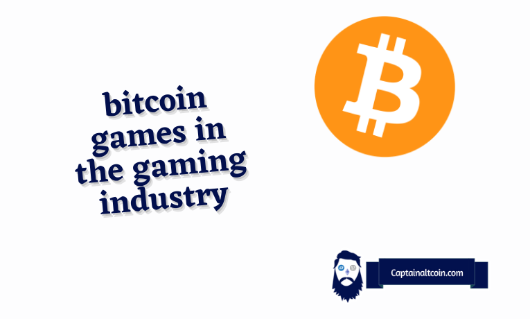 bitcoin games in the gaming industry