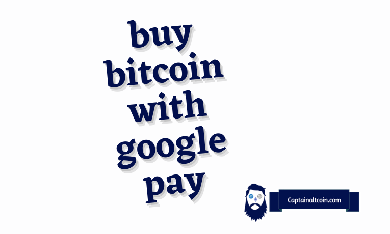buy bitcoin with google pay