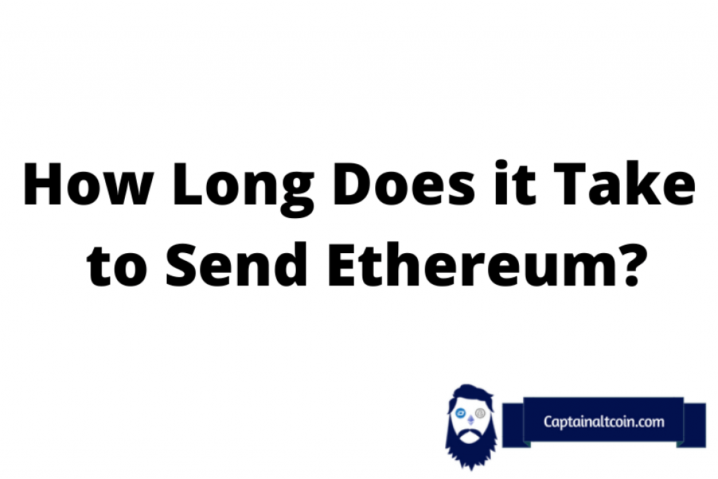 how long does it take for ethereum to transfer