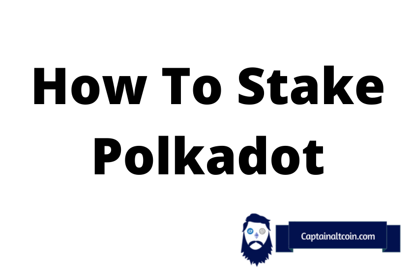 How To Stake Polkadot on Polkadot.js, Ledger, Binance ...