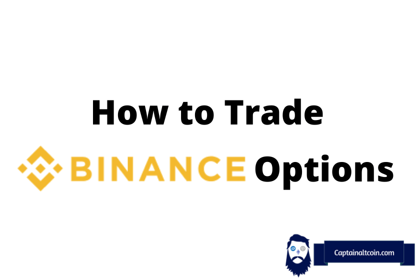 How to trade Binance Options