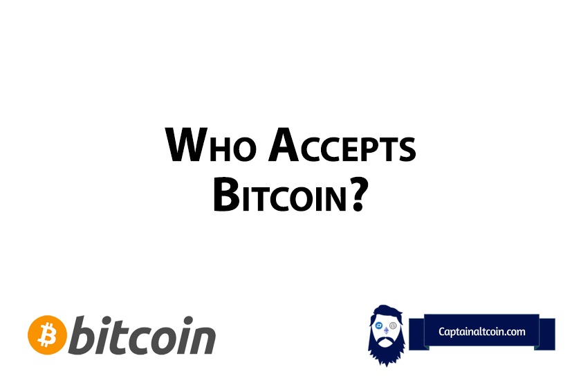 Who Accepts Bitcoin