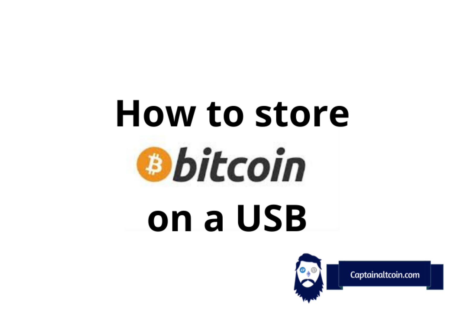 how to store bitcoin on usb