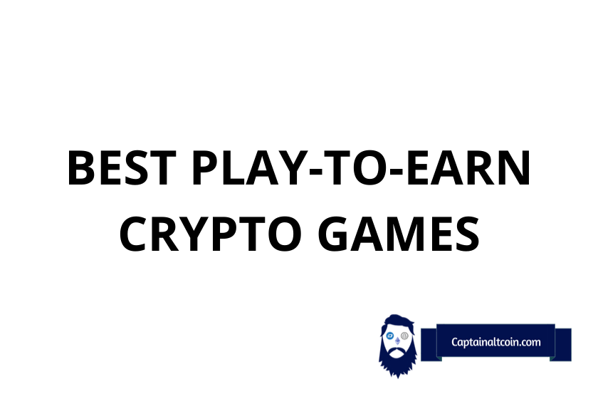 Play to earn crypto games