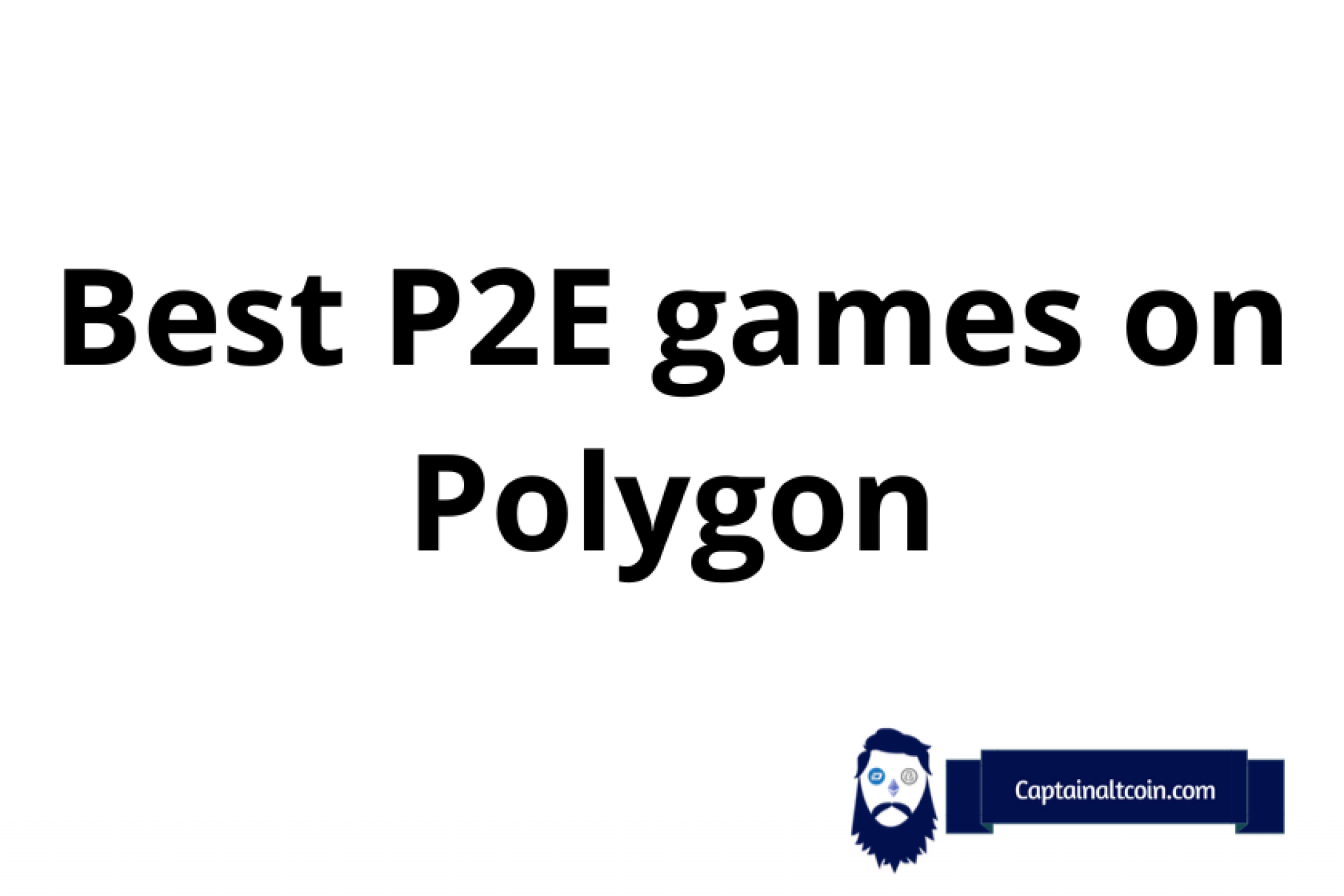 Best P2E Games on Polygon 2024 GameFi on Polygon Matic