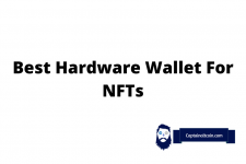 Best Hardware Wallet For NFTs – How To Store NFTs On a Hardware Wallet