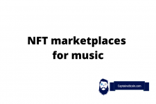 Best NFT Marketplaces For Music – How To Sell Music as NFT?