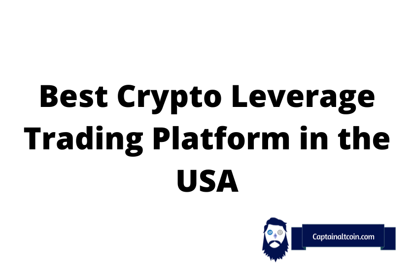 Crypto Leverage Trading in USA - Where and How To Do It in 2023