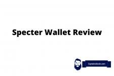 Specter Wallet Review – Is Specter Hardware Wallet Safe To Use?