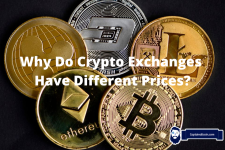 Why Do Crypto Exchanges Have Different Prices?