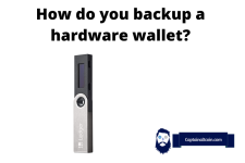 How Do You Back-up a Hardware Wallet? How To Backup Ledger, Trezor Wallet?