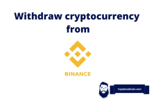 How to Withdraw from Binance? [Crypto or Fiat]