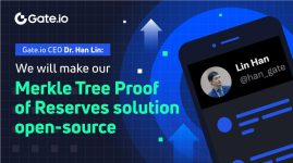 Gate.io Announces It Will Make Its Merkle Tree Proof of Reserves Solution Open-Source