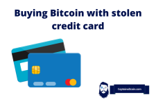 Buying Bitcoin With Stolen Credit Card – Is It Possible & How To Protect Yourself?