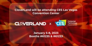 THE FIRST PROPRIETARY METAVERSE CASINO GAMING PLATFORM “CLOVERLAND” TO BE SHOWCASE AT CES 2023