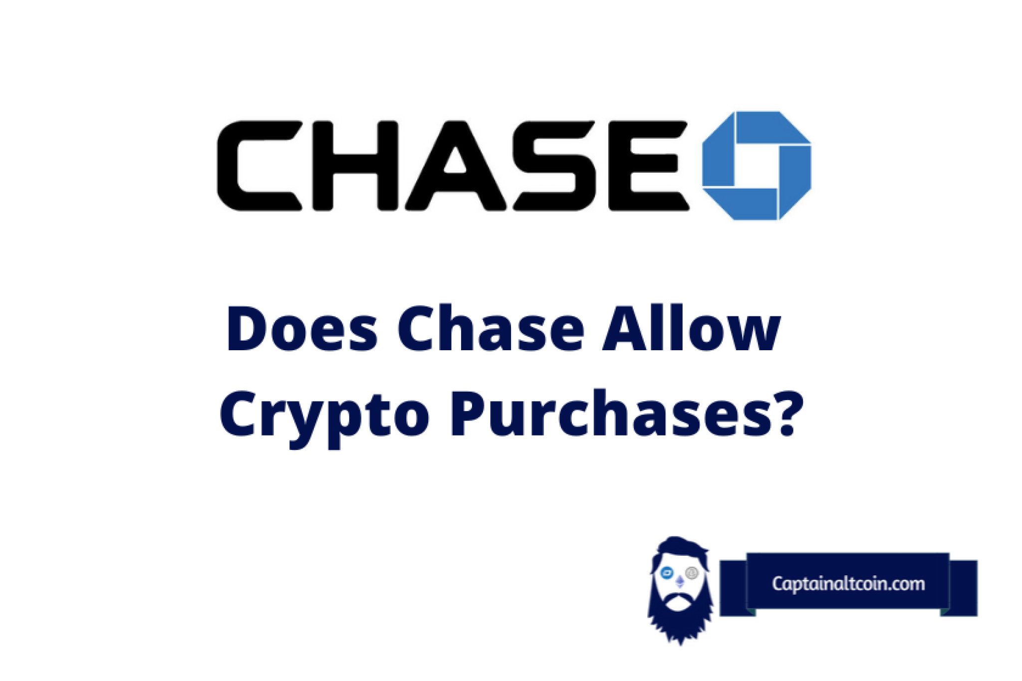 How To Buy Crypto With Chase Bank In 2025? Does Chase Allow Crypto