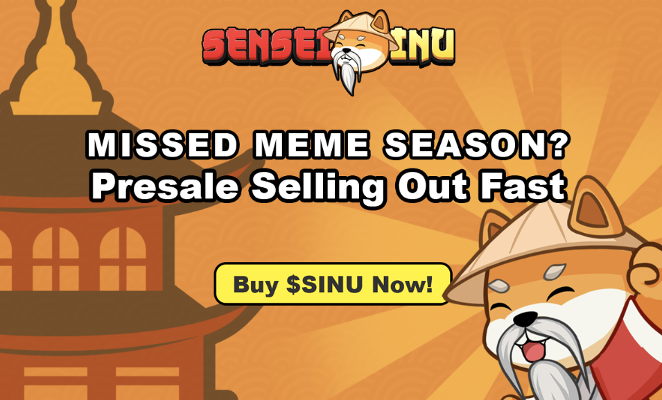 Sensei Inu (SINU) Can Be the Next Millionaire Maker. Presale Is Selling Out Quickly!
