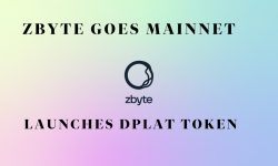 zbyte’s decentralized platform goes mainnet, launches DPLAT utility token