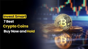 7 Best Crypto Coins to Buy Now and Hold – Top Crypto to Invest In