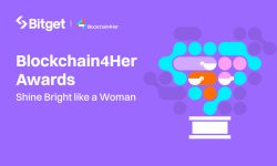 “Shine Bright Like a Woman”: Bitget’s Latest Blockchain4Her Awards Offer Career-Changing Scholarships and Singapore Summit Trip
