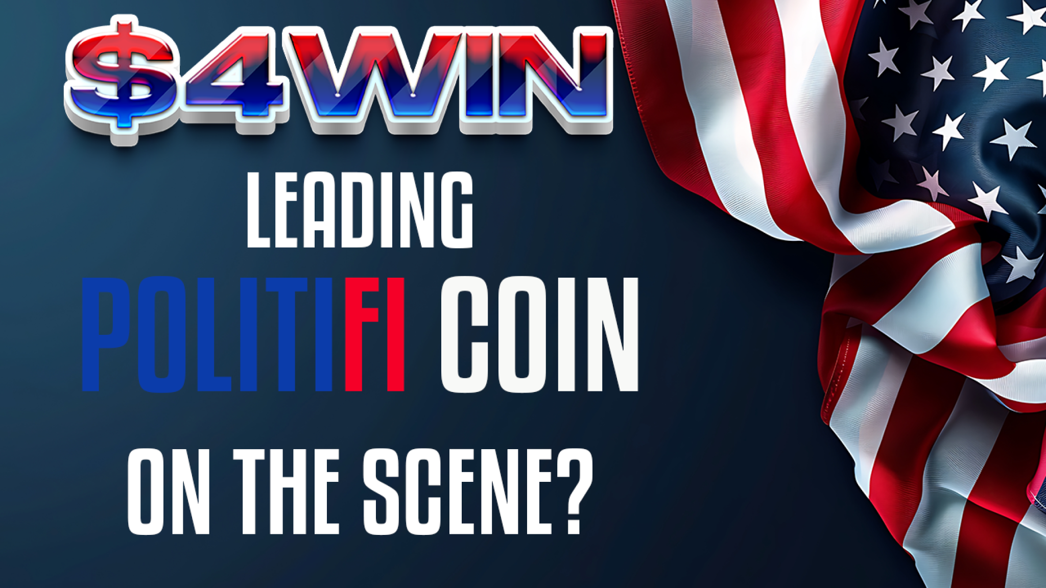 Leading the Charge in PolitiFi 4WIN Coin Heats Up Ahead of Election