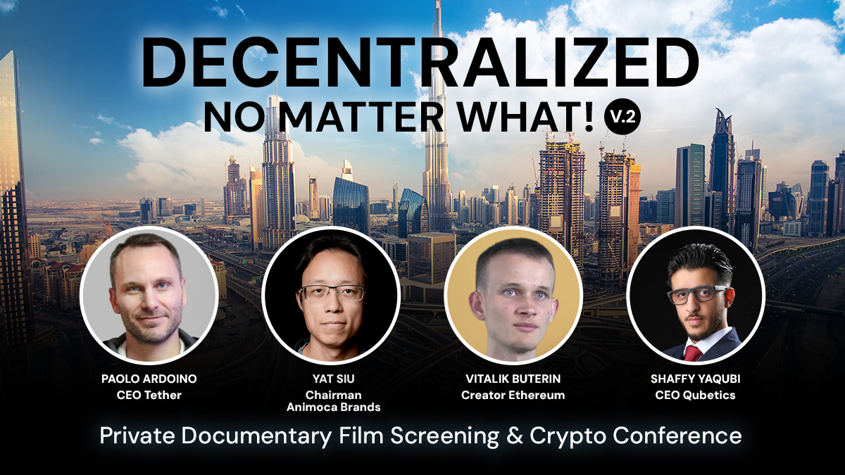 Decentralised No Matter What V.2 Arrives in Dubai: Industry Leaders Unite to Tackle Interoperability, Scalability, and Security!