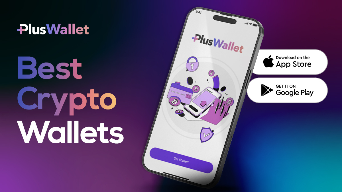 Best Crypto Wallets to Try in 2025 That Won't Let You Down: Plus Wallet, MetaMask, Coinbase & Trust Wallet  