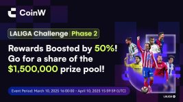 $1.5 Million Prize Pool Up for Grabs: CoinW Launches Season 2 of the LALIGA Trading Challenge