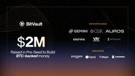 BitVault Raises $2M from GSR, Gemini, and Auros to Launch BTC-Backed Money