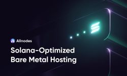 Allnodes Launches Bare-Metal Servers for Solana Validators and Builders