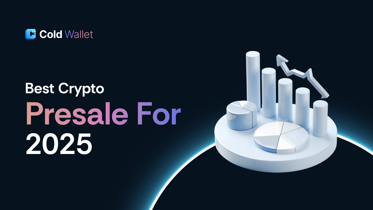Crypto Presale 2025: Cold Wallet Pays You to Use It, Others Still Building