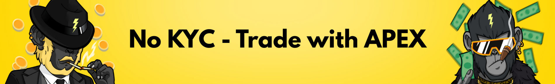 No KYC - Trade with APEX