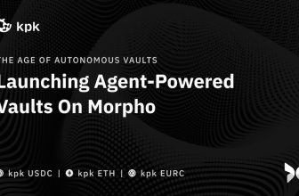 kpk Launches Agent-Powered Vaults on Morpho
