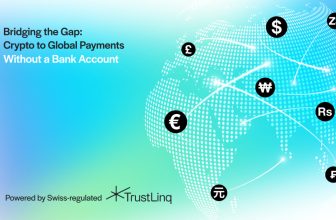 TrustLinq Launches Swiss-Regulated Crypto-to-Fiat Payment Platform to boost Cryptocurrency Adoption