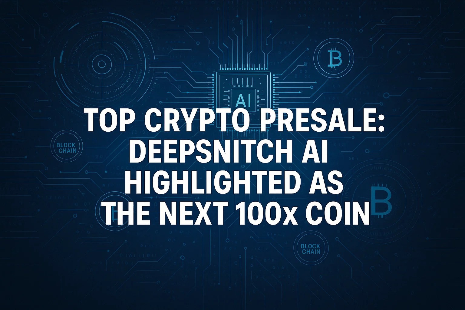 Top Crypto Presale: WLFI Doubles Down on Token Buybacks: DeepSnitch AI Highlighted as the Next 100x Coin