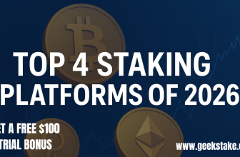 Top 4 Staking Platforms of 2026