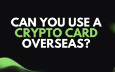 Can You Use a Crypto Card Overseas? Everything Explained