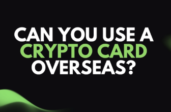 Can You Use a Crypto Card Overseas? Everything Explained