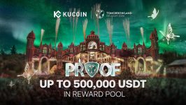 KuCoin Launches PROOF: Tomorrowland Edition, Connecting Fair Trading Competitions with Real-World Experiences at Tomorrowland Belgium 2026