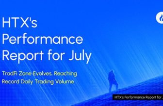 HTX Releases July Performance Report: TradFi Zone Evolves, Reaching Record Daily Trading Volume