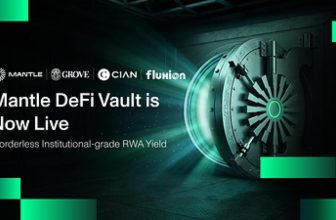 Mantle Vault Expands to DeFi, Bringing Institutional-Grade RWA Yield On-chain with Grove, CIAN, and Fluxion