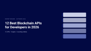 12 Best Blockchain APIs for Developers in 2026: Expert Review