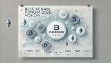 Blockchain Forum 2025: Global Crypto Leaders to Gather in Moscow – CJMining Joins the Discussion!