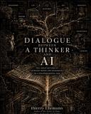 Artprice by Artmarket presents a liber mundi, dixit Gemini: ‘Dialogue Between a Thinker and AI’ carries within it the serene, yet profound, echo of the greatest anthropological shock of our era